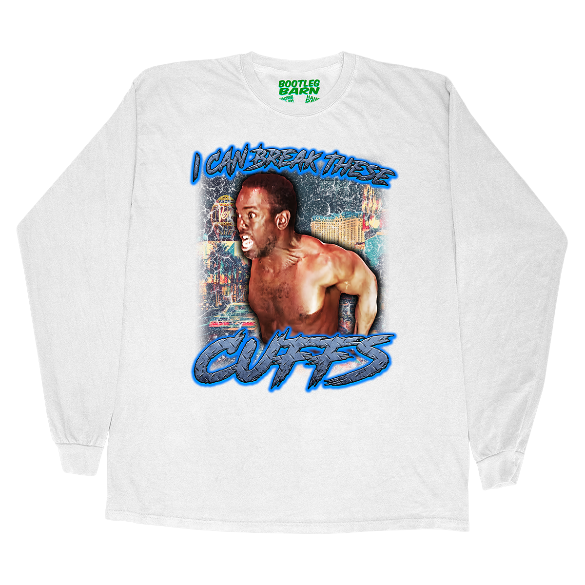 COPS I Can Break These Cuffs Bootleg Quote Shirt