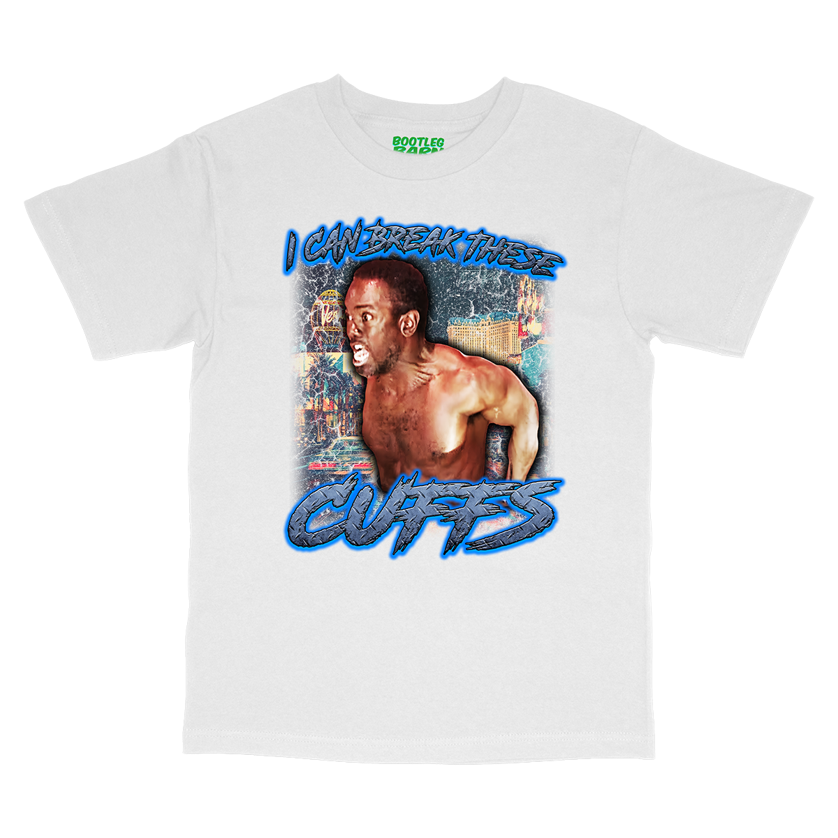 COPS I Can Break These Cuffs Bootleg Quote Shirt