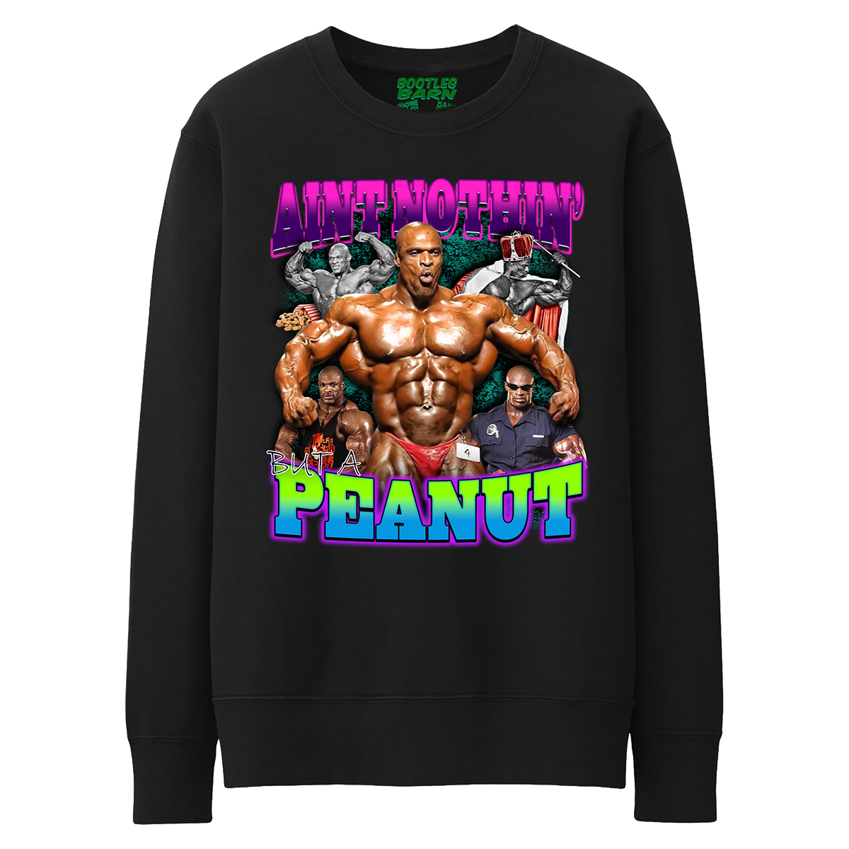 RONNIE COLEMAN "Ain't Nothin' but a Peanut" Bodybuilding Bootleg Shirt