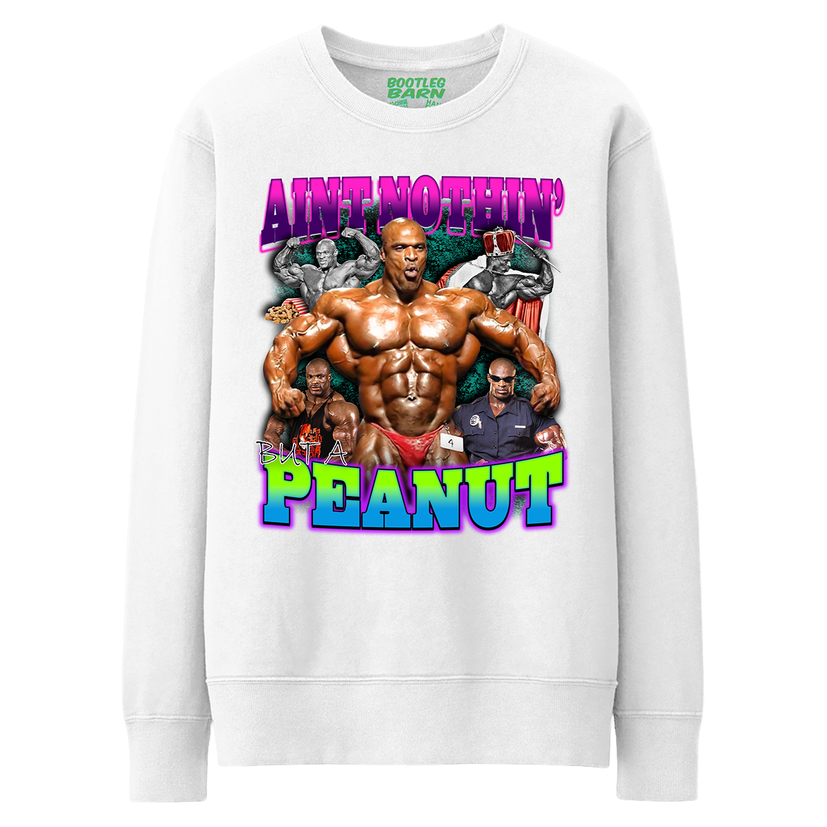 RONNIE COLEMAN "Ain't Nothin' but a Peanut" Bodybuilding Bootleg Shirt