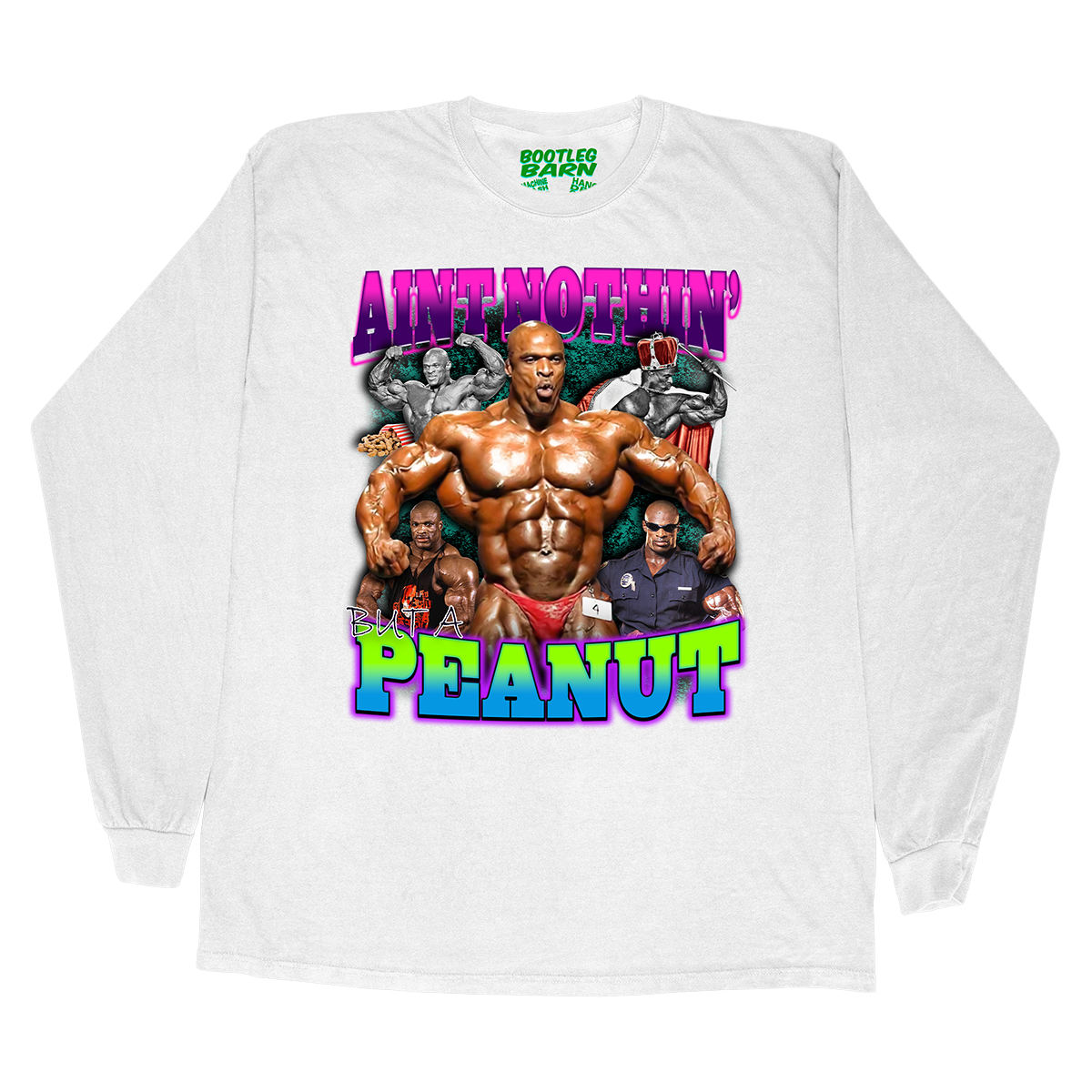 RONNIE COLEMAN "Ain't Nothin' but a Peanut" Bodybuilding Bootleg Shirt