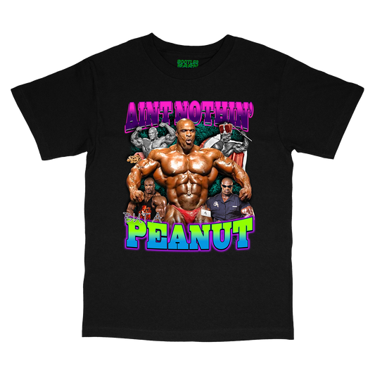 RONNIE COLEMAN "Ain't Nothin' but a Peanut" Bodybuilding Bootleg Shirt