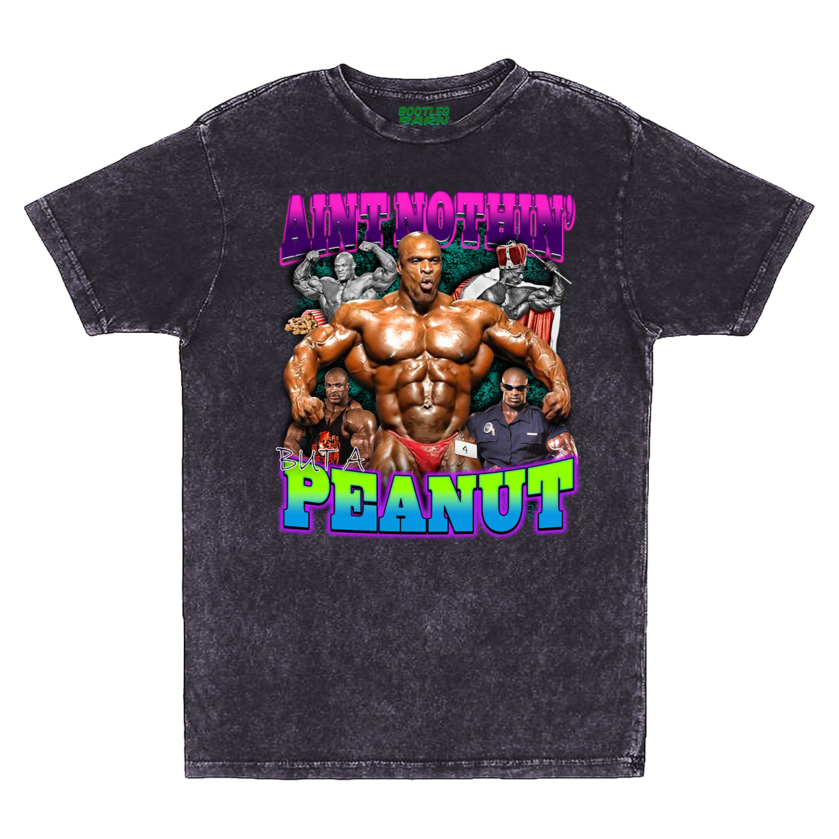 RONNIE COLEMAN "Ain't Nothin' but a Peanut" Bodybuilding Bootleg Shirt