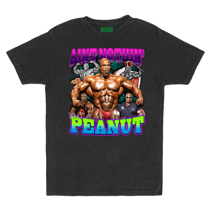 RONNIE COLEMAN "Ain't Nothin' but a Peanut" Bodybuilding Bootleg Shirt