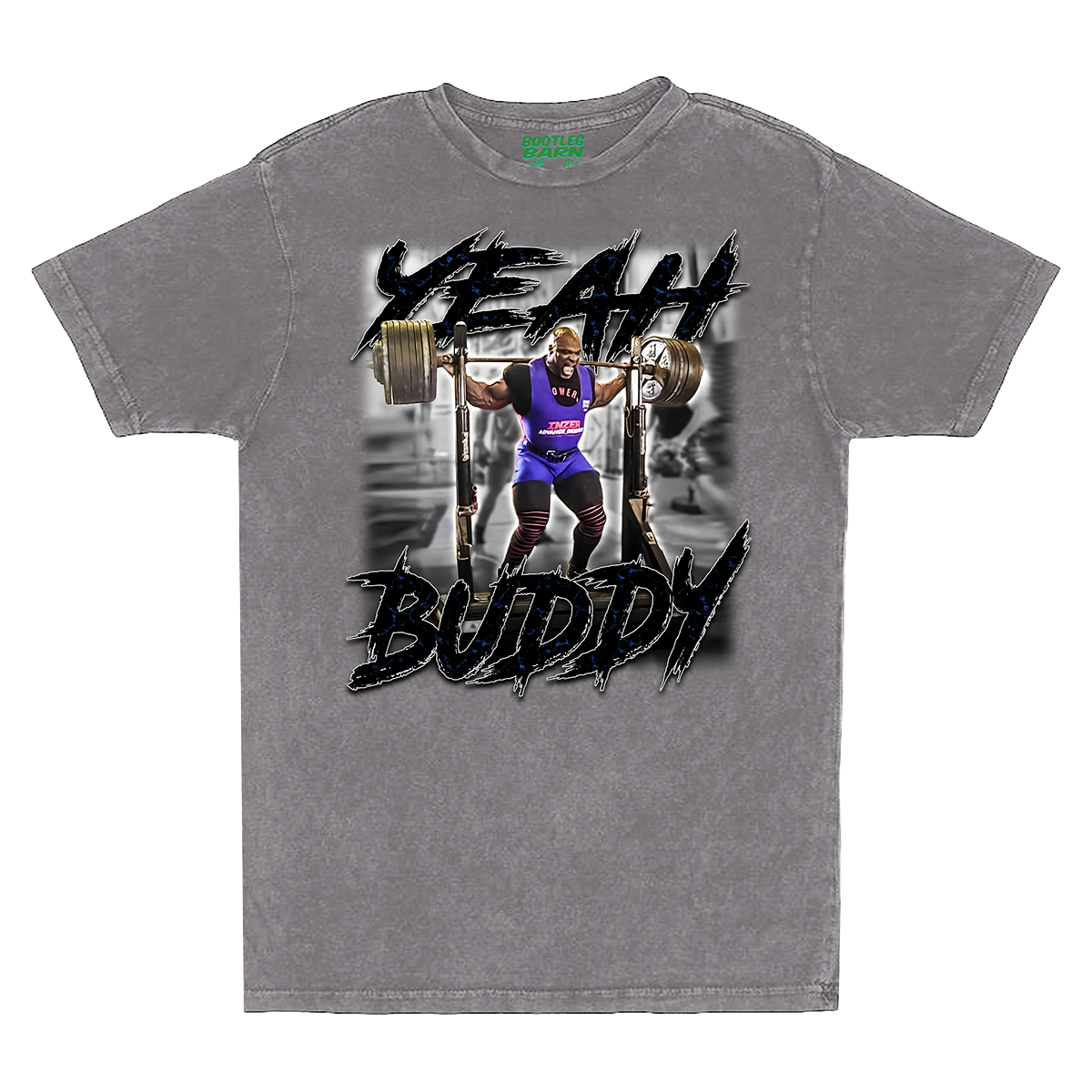 RONNIE COLEMAN YEAH BUDDY Bodybuilding Bootleg Shirt