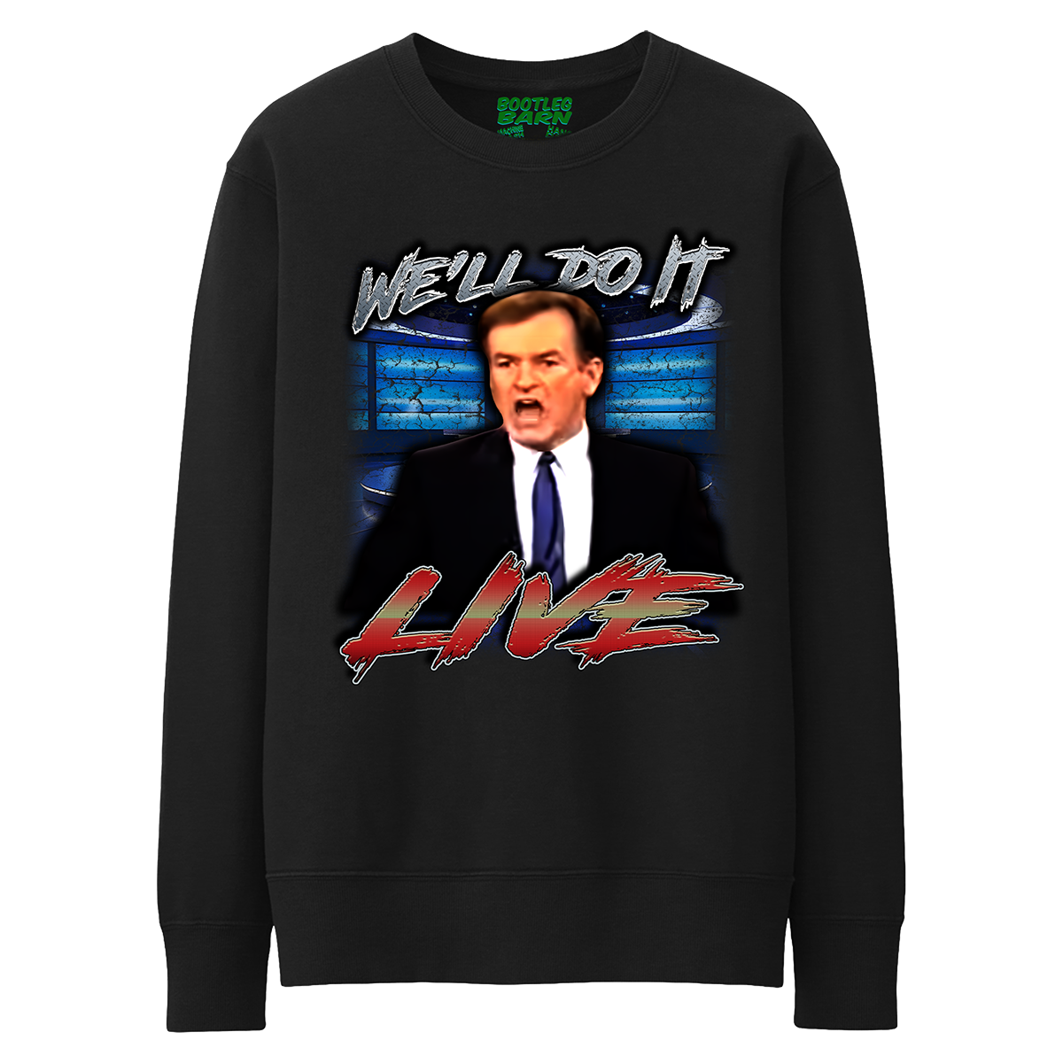 Bill O'Reilly Do It Live Bootleg Quote Shirt