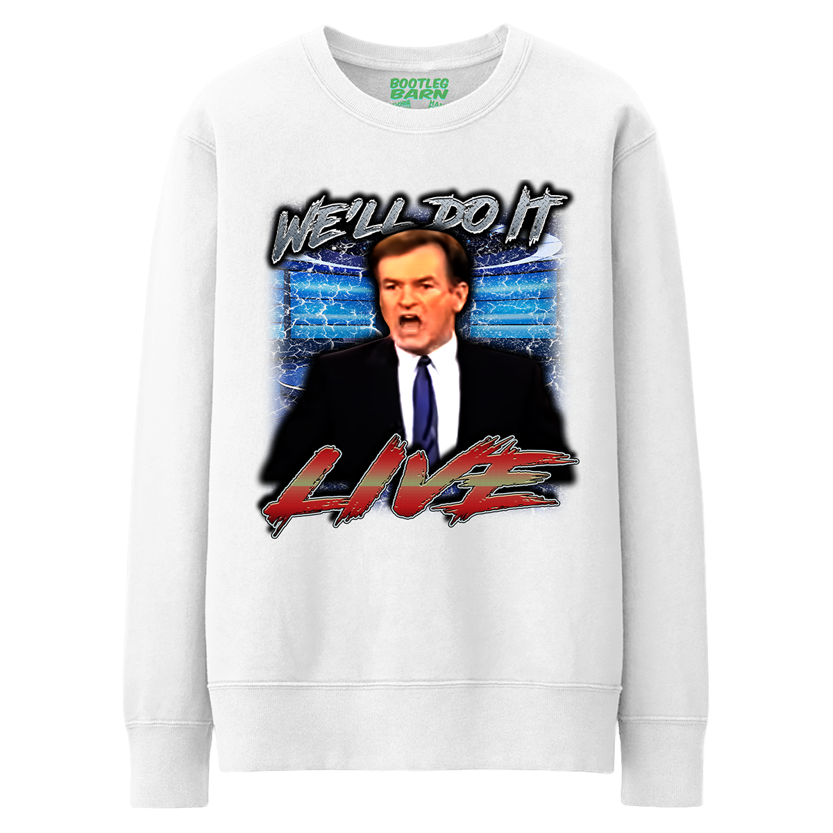 Bill O'Reilly Do It Live Bootleg Quote Shirt
